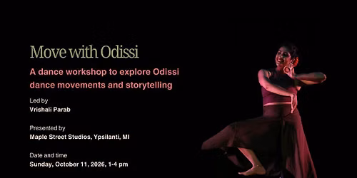 Move with Odissi - Indian Classical Dance Workshop