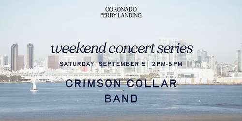 CRIMSON COLLAR BAND \u2013 WEEKEND CONCERT SERIES
