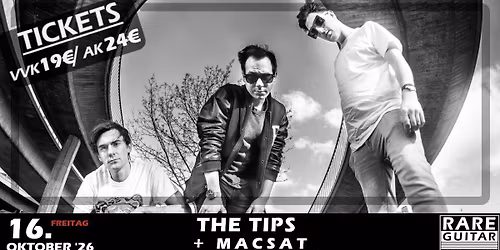 THE TiPS + MACSAT