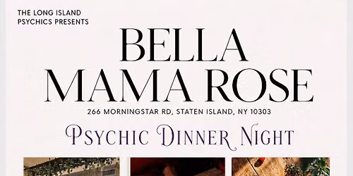 Psychic Dinner Night At Bella Mama Rose