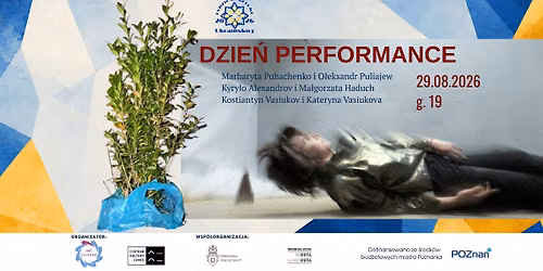 DZIE\u0143 PERFORMANCE | Tydzie\u0144 Sztuki Ukrai\u0144skiej w Poznaniu 2026