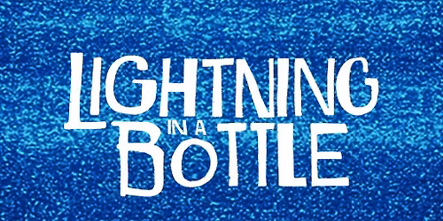 Lightning in a Bottle