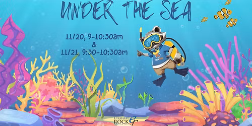November Rock Tots Playgroup: Under the Sea