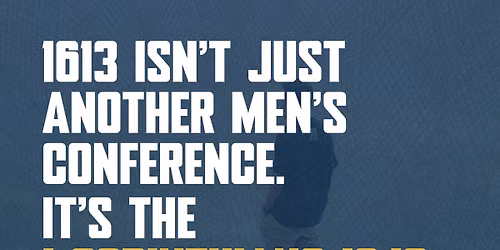 1613 Men\u2019s Conference 
