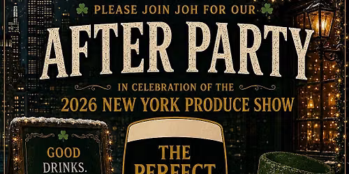 JOH Annual After Party \u2014 2026 NY Produce Show