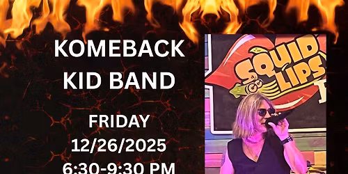 KomeBack Kid at Squidlips Melbourne