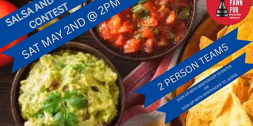 Salsa and Guacamole contest