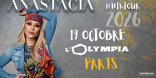 ANASTACIA \u2022 L'Olympia \u2022 Paris