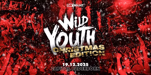 WILD YOUTH | CHRISTMAS EDITION '25 | CAPITOL PADERBORN