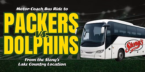 Steny's Lake Country | Motor Coach Bus to Packers vs Dolphins