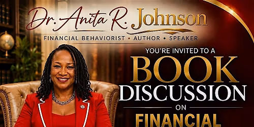 Dr. Anita  Financial Erudition of African American Book Discussion