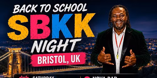 BACK TO SCHOOL SBKK NIGHT \u2014 BRISTOL 