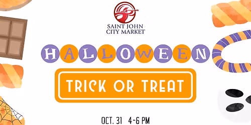 Trick or Treat at the Saint John City Market! \ud83c\udf83