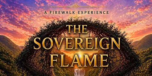 The Sovereign Flame Firewalk
