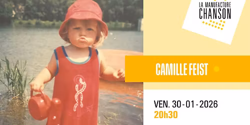 CAMILLE FEIST \u00b7 La Manufacture Chanson