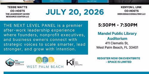 The Next Level PANEL (Professionals Aligning to Network, Empower, and Lead)