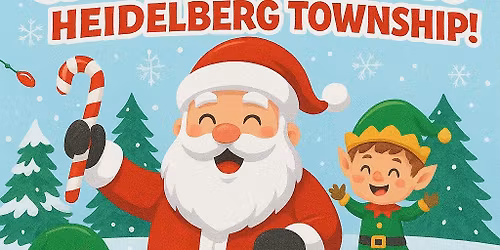 Santa is Coming to Heidelberg Township! 