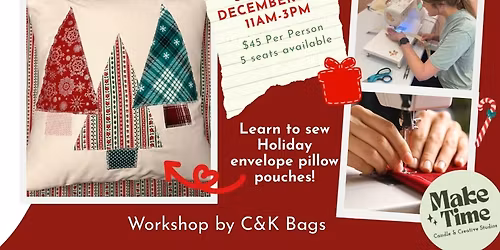 Holiday Sewing Workshop | Gift Making Class