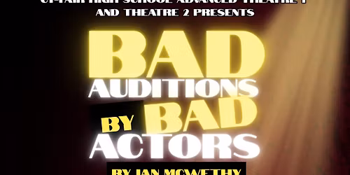 Bad Auditions by Bad Actors
