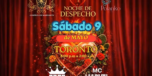 NOCHE DE DESPECHO  EDICI\u00d3N TORONTO