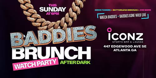 BADDIES BRUNCH AFTERDARK