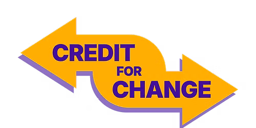 Credit for Change Act Community Forum