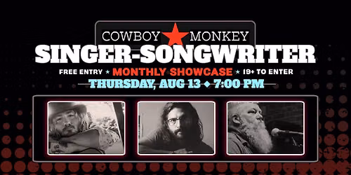 Singer-Songwriter Showcase at Cowboy Monkey | Aug 13
