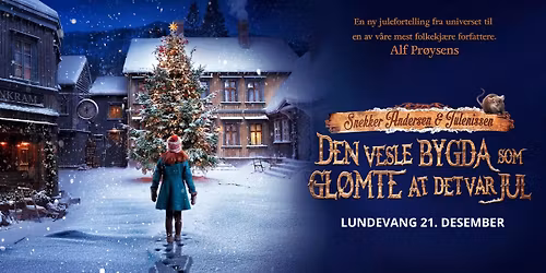 GRATIS FILM: Snekker Andersen og Julenissen: Den vesle bygda som gl\u00f8mte at det var jul