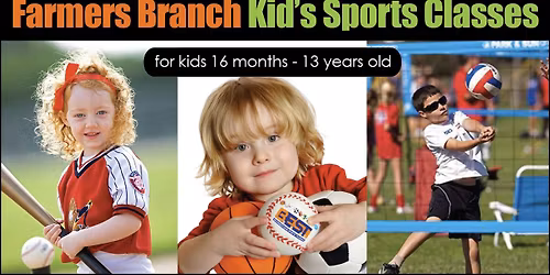 \ud83c\udf89 Youth Sports Classes \u2013 Farmers Branch @ Montgomery Park!