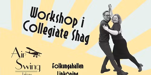 Workshop: Collegiate Shag forts\u00e4ttningsniv\u00e5