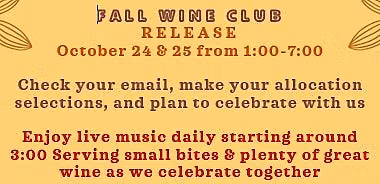 425 Cellars Fall Wine Club Release - Day 2
