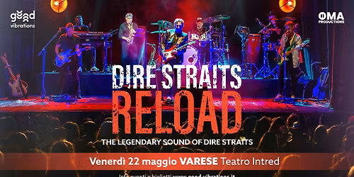 Dire Straits Reload @ Varese - Teatro Intred