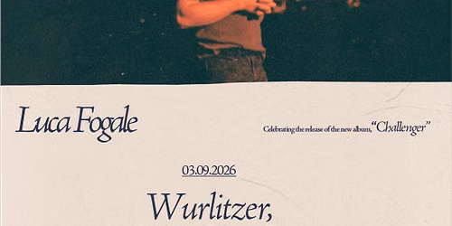 Luca Fogale en Wurlitzer, Madrid 2026