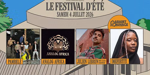 Festival d\u2019\u00c9t\u00e9 \u2022 Pambel\u00e9 I Analog Africa+ Terrasse I 04.07.26