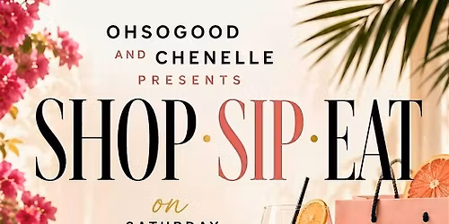 Shop - Sip - Eat