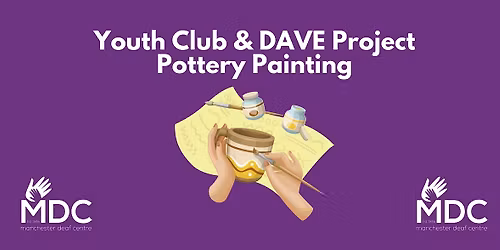 Youth Club and DAVE Project - Pottery Painting