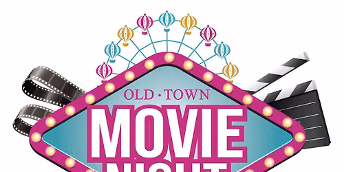 Old Town Movie Night