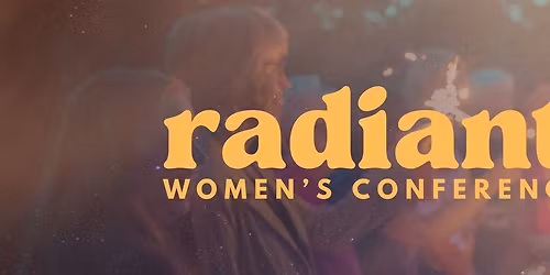 Radiant Women's Conference