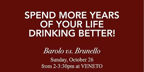 Wine Class: Barolo vs. Brunello