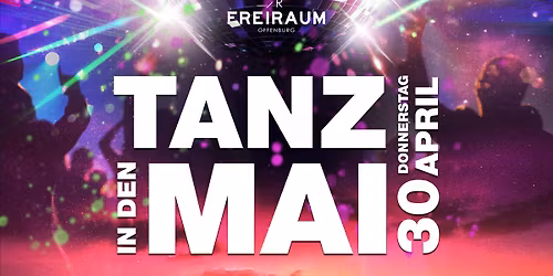 TANZ IN DEN MAI