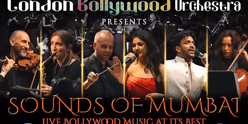 London Bollywood Orchestra - Sounds of Mumbai