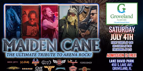 Arena Rock Comes to Groveland for Independence Day!