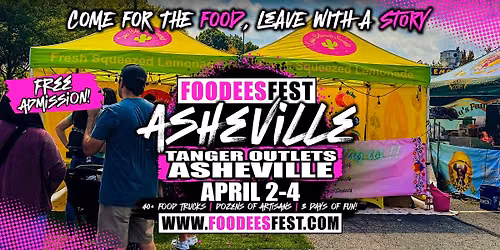 Asheville FoodeesFest — Family fun in Tanger Outlets Asheville · Asheville, NC