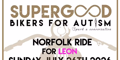 Super Good Bikers For Autism - Ride For Leon