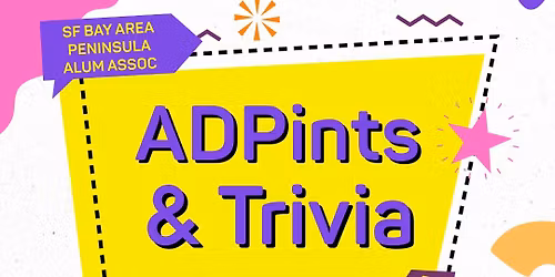 ADPints + Trivia Night - East Bay!
