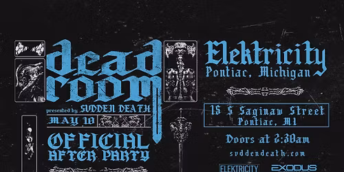 DEADROOM PRESENTED BY SVDDEN DEATH (AFTER PARTY)