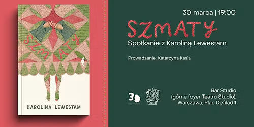 SZMATY. Premierowe spotkanie z Karolin\u0105 Lewestam 