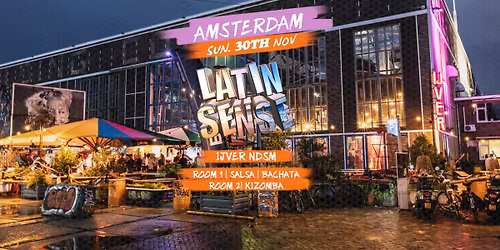 \ud83c\udf89 LATIN SENSE PARTY | AMSTERDAM | \ud83c\udfe0 INDOOR | 2 ROOMS \ud83d\udd25