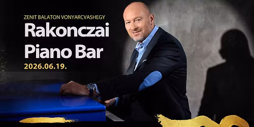 Rakonczai Piano Bar Vonyarcvashegyen