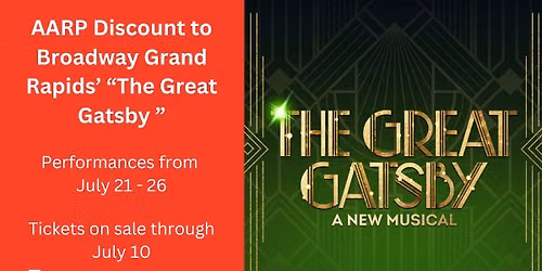 Discount to Broadway Grand Rapids "The Great Gatsby"